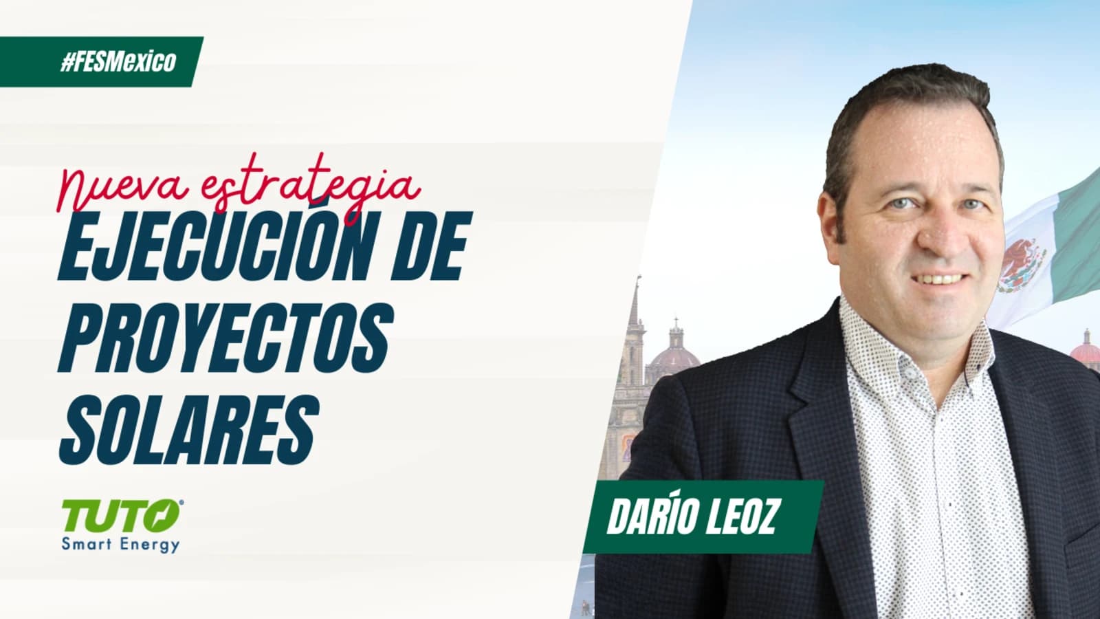 Tuto Power retoma la ejecución de proyectos solares en México con una estrategia renovada
